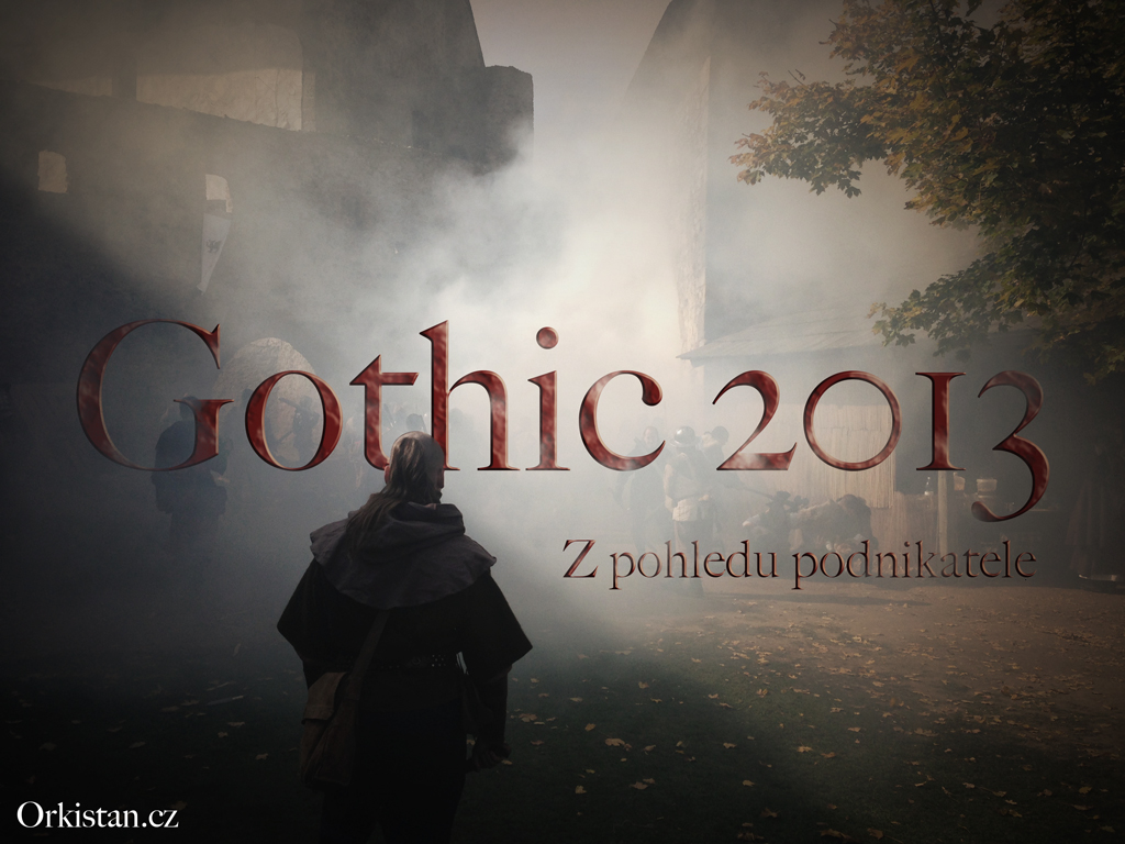 Gothic 2013